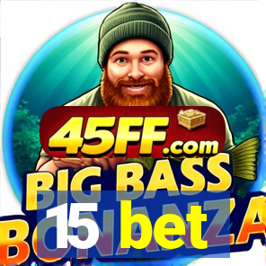 15 bet